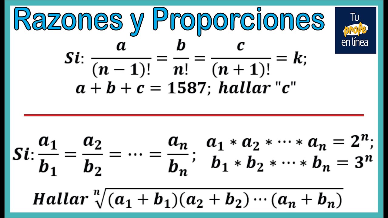 RAZONES Y PROPORCIONES: Problemas Clásicos 01