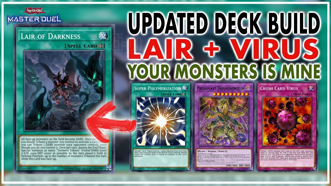 LAIR VIRUS Updated Deck Build From Subscribers | Your Monsters is Mine XD | Yu-Gi-Oh! Master Duel