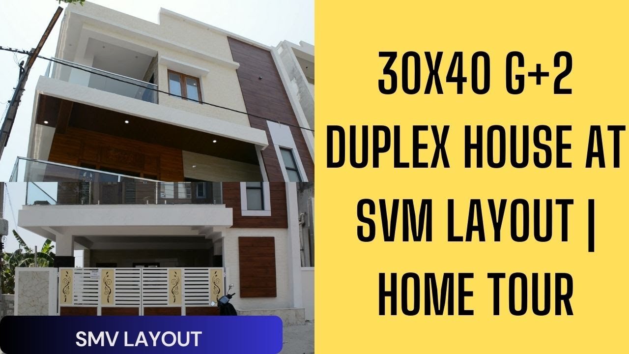 30X40 G+2 Duplex House At SVM Layout | Home Tour
