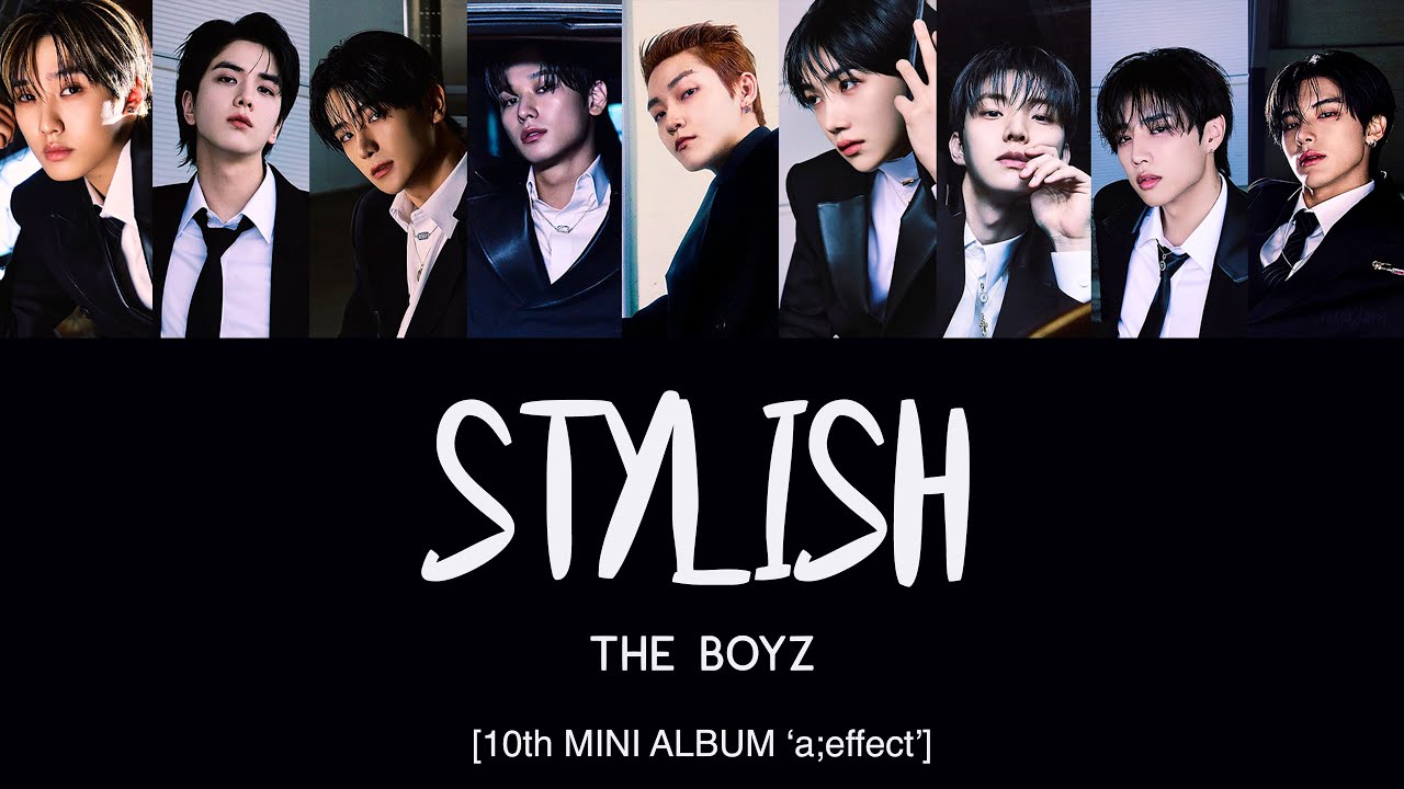 THE BOYZ (더보이즈) - Stylish [Han|Rom|Eng Lyrics] [POR]