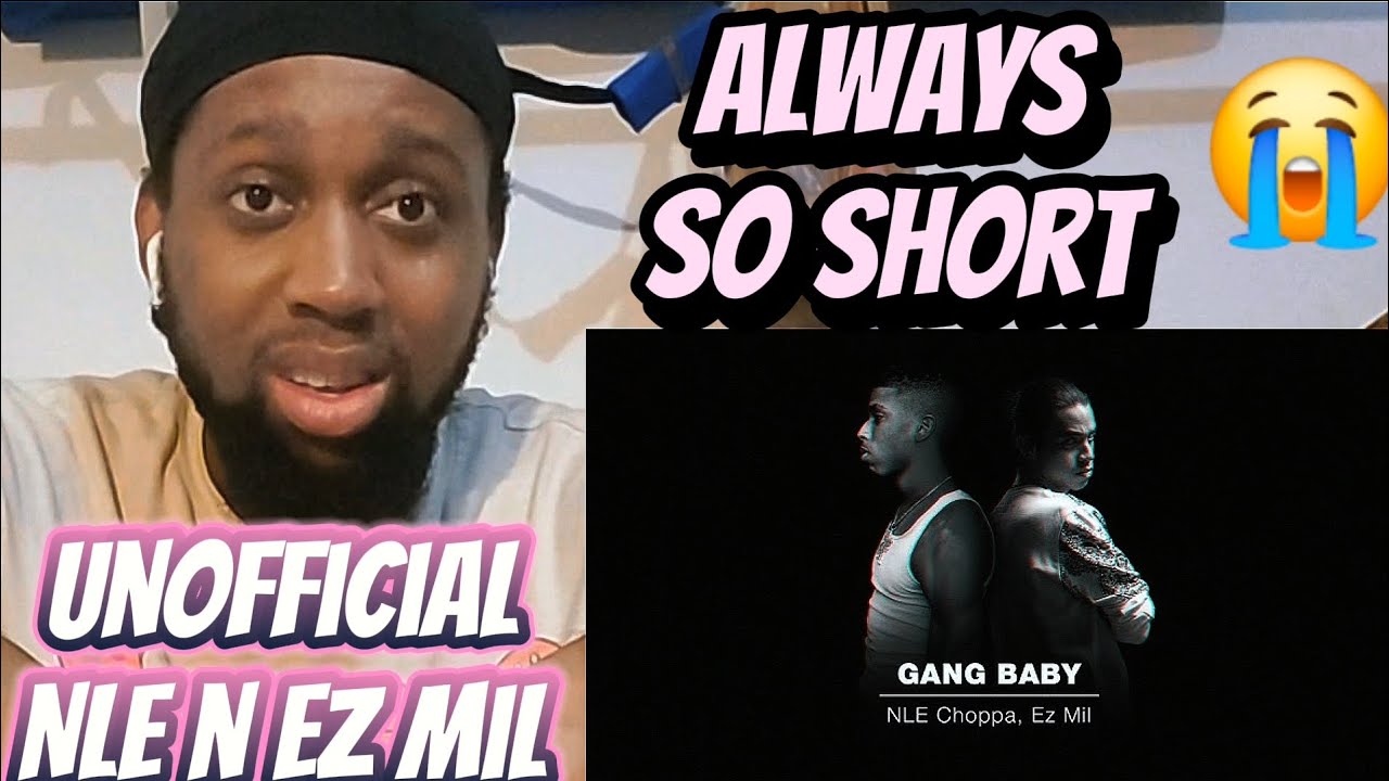 Solid!👍🏽| NLE Choppa ft Ez Mil - Gang Baby (Reaction)