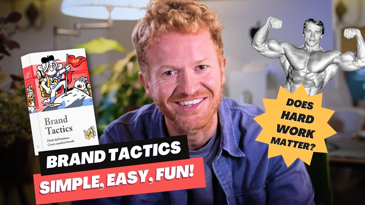 Does hard work matter? | Brand Tactics - Simple, Easy, Fun