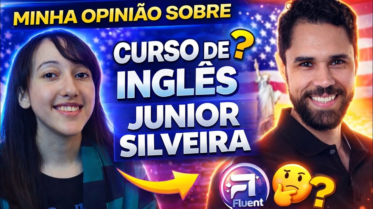 Curso de inglês Júnior Silveira|Vale investimento? Minha opinião @juniorsilveira @TheTipsandlessons