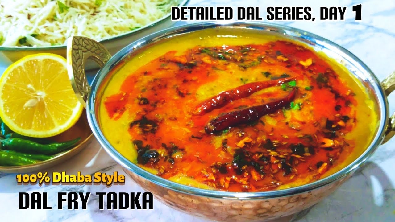 Dal Fry Recipe Dhaba Style | Simple and Easy Dal Fry Recipe