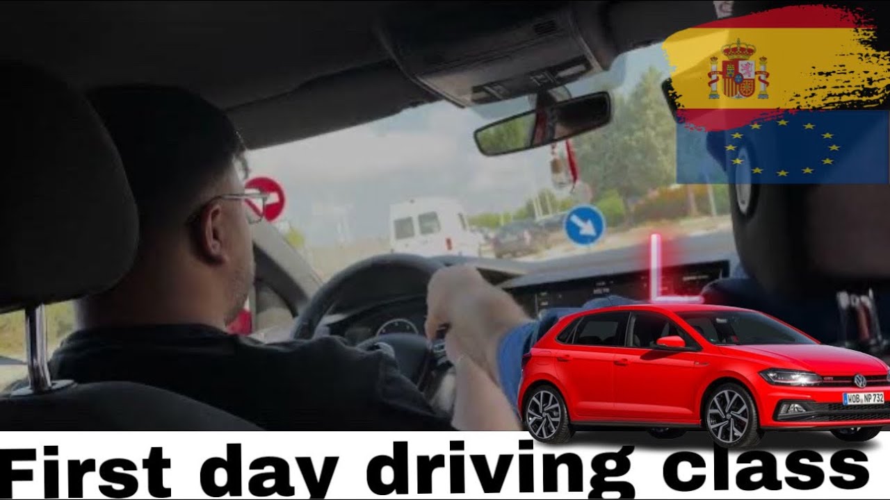 First day driving class SPAIN