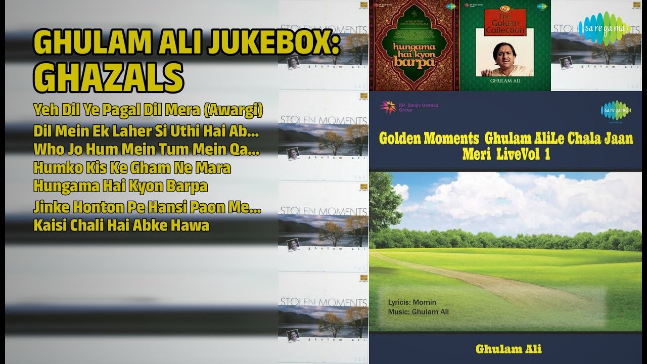 غلام علی: لازوال غزلیں | Ghulam Ali Songs | Yeh Dil Ye Pagal Dil Mera Awargi