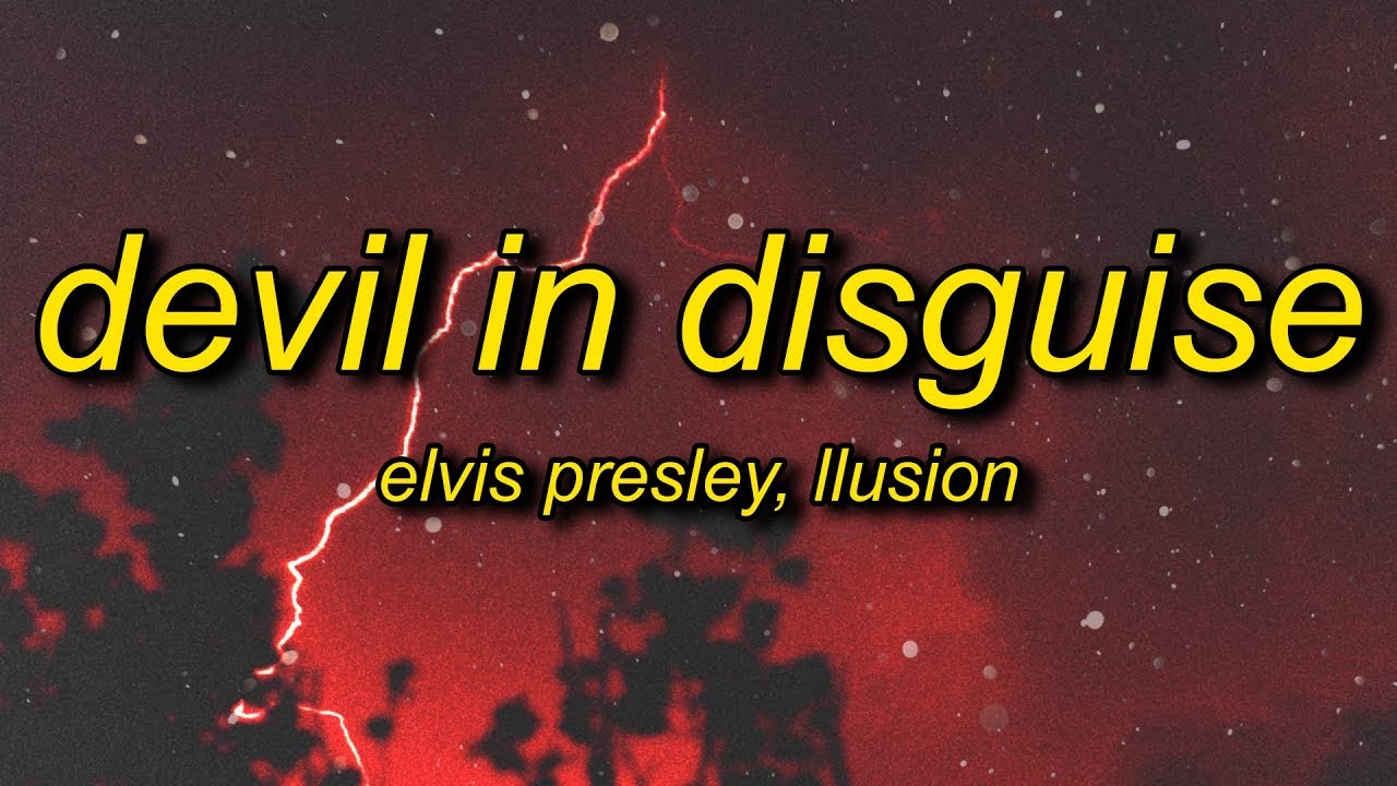 LLusion - Devil in Disguise (Lyrics) [TikTok Remix]