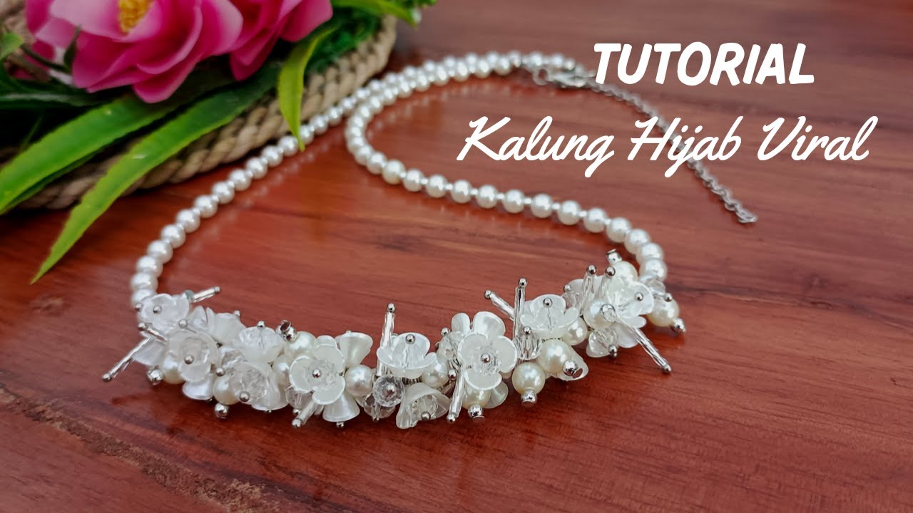 DIY / Tutorial Kalung Hijab Viral 2023 / How To Make Necklace 