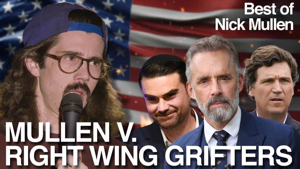 Nick Mullen on The Right Wing | The Best of Nick Mullen