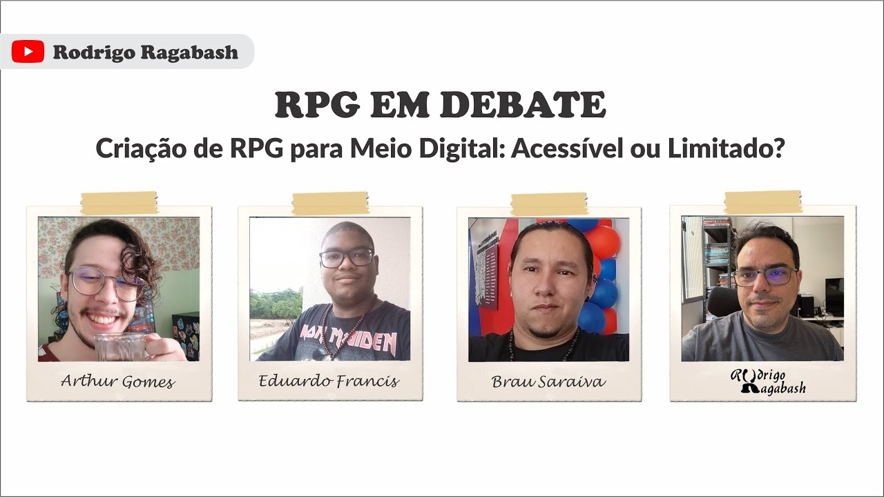 RPG em Debate | Criação de RPG para Meio Digital: Acessível ou Limitado?