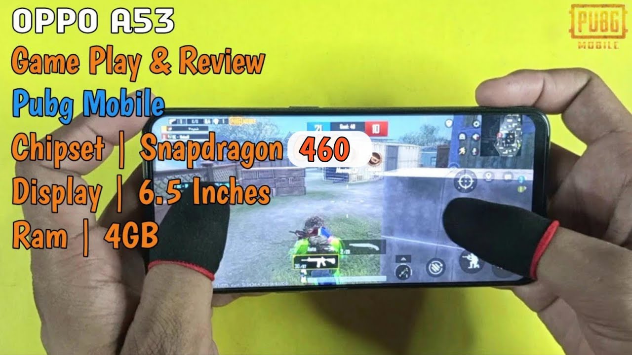 Oppo A53 Game Play & Review | Pubg Mobile  / Gyro Test & Graphics Test,  Snapdragon 460 \ Ram 4GB