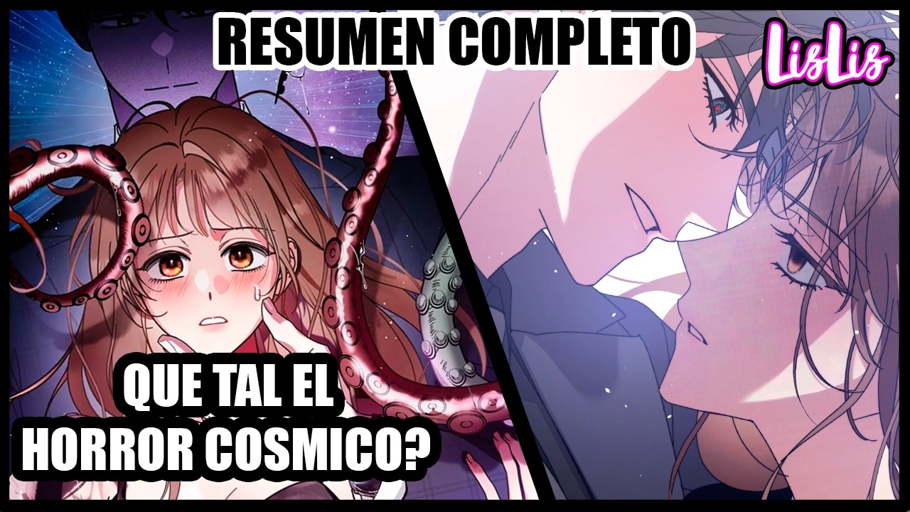 Un monstruo cósmico se obsesiono con ella | Que tal el horror cósmico? | LISLIS