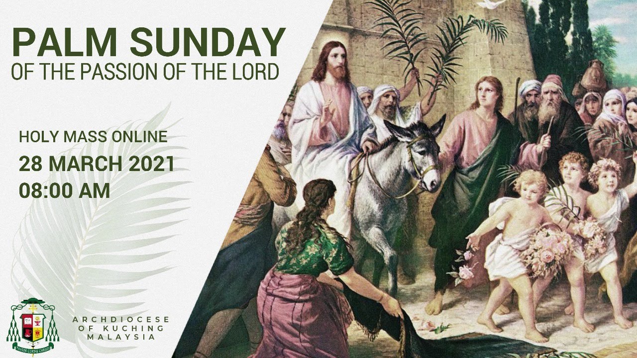 English Mass | Palm Sunday of the Passion of the Lord | 2021