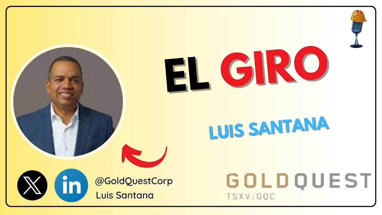 171. El giro de GoldQuest en 2026: cobre, oro permisos y construcción