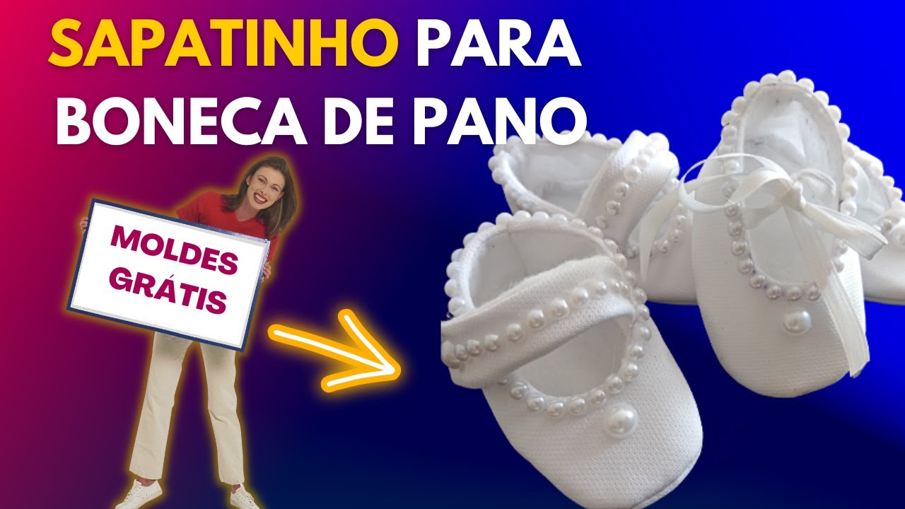 COMO FAZER SAPATINHO DE BONECA DE PANO