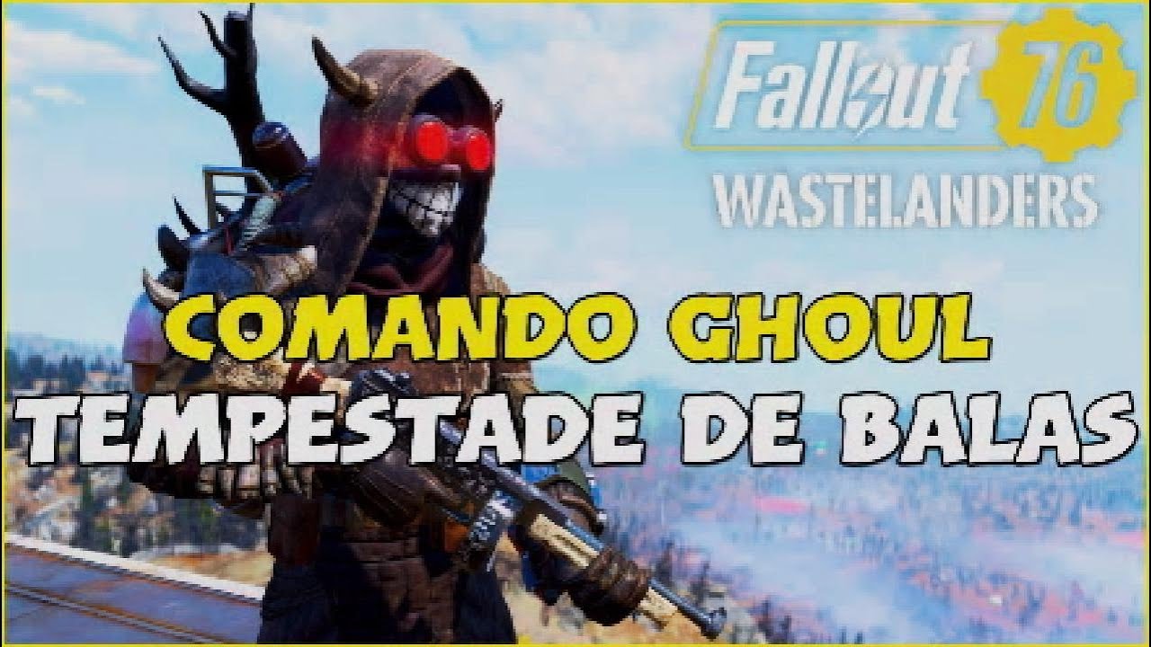 FALLOUT 76: Comando Necrótico Com Tempestade de Balas - Guia de Build.