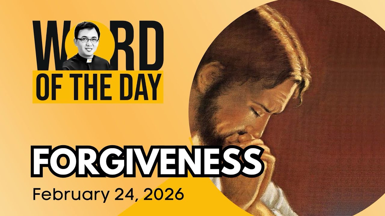 FORGIVENESS | Word of the Day | February 24, 2026