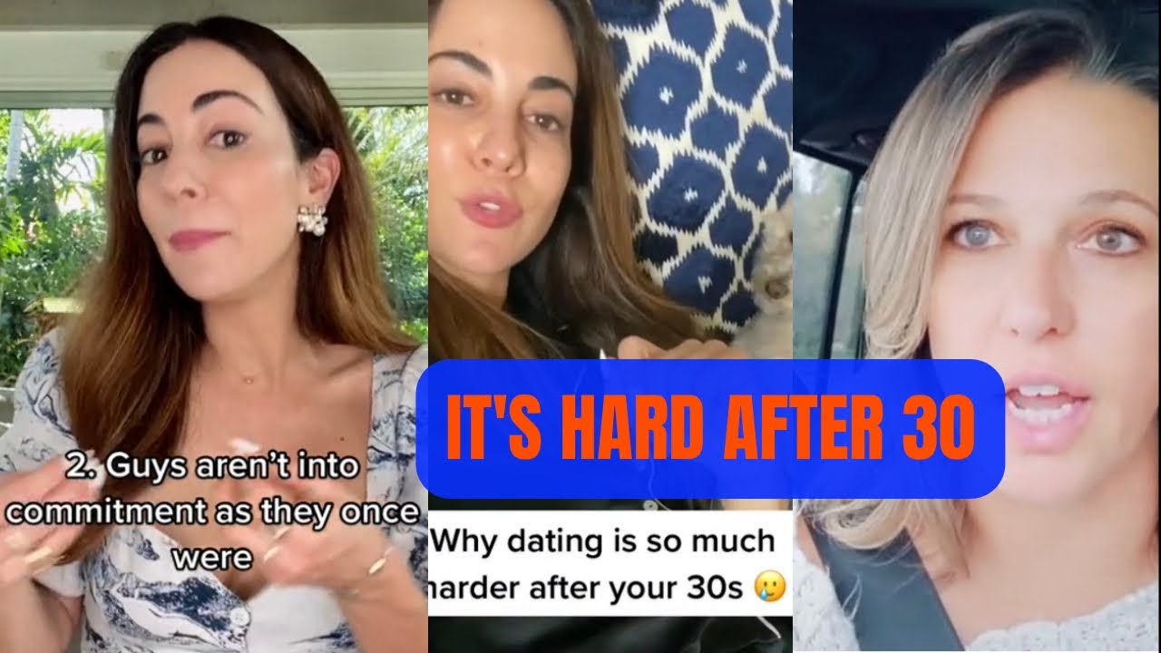 Dating AFTER 30 Is So Much HARDER Than We Thought It Would Be. MEN Don't Commit Like They Once Did.