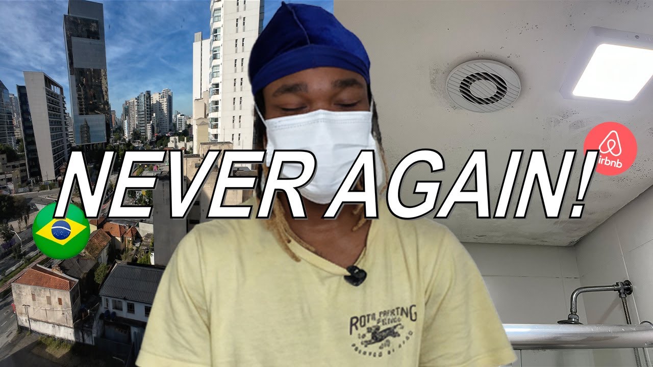 São Paulo AirBnB NIGHTMARE & Gems: a brazilian airbnb guide