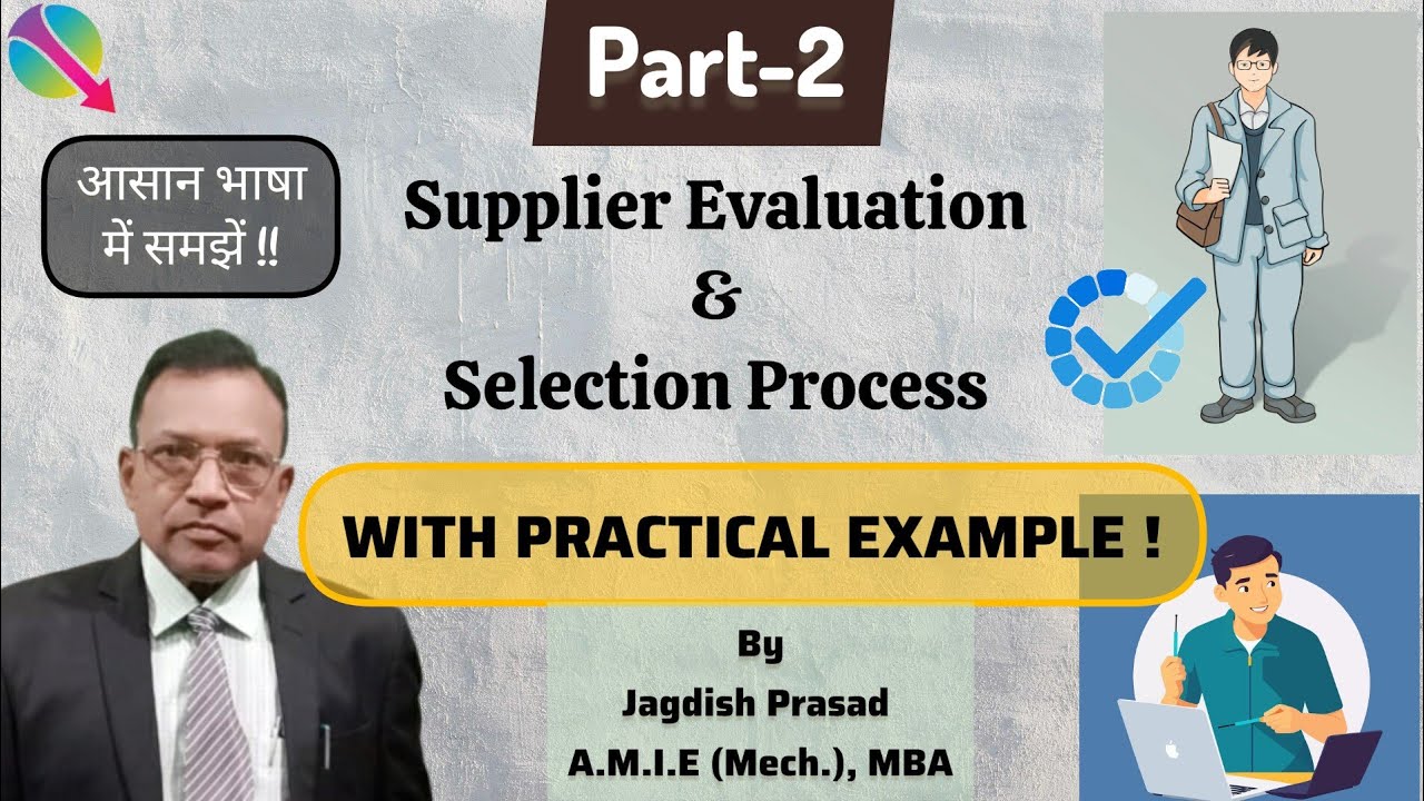 (PART-2) Supplier Evaluation & Selection Process | In Hindi