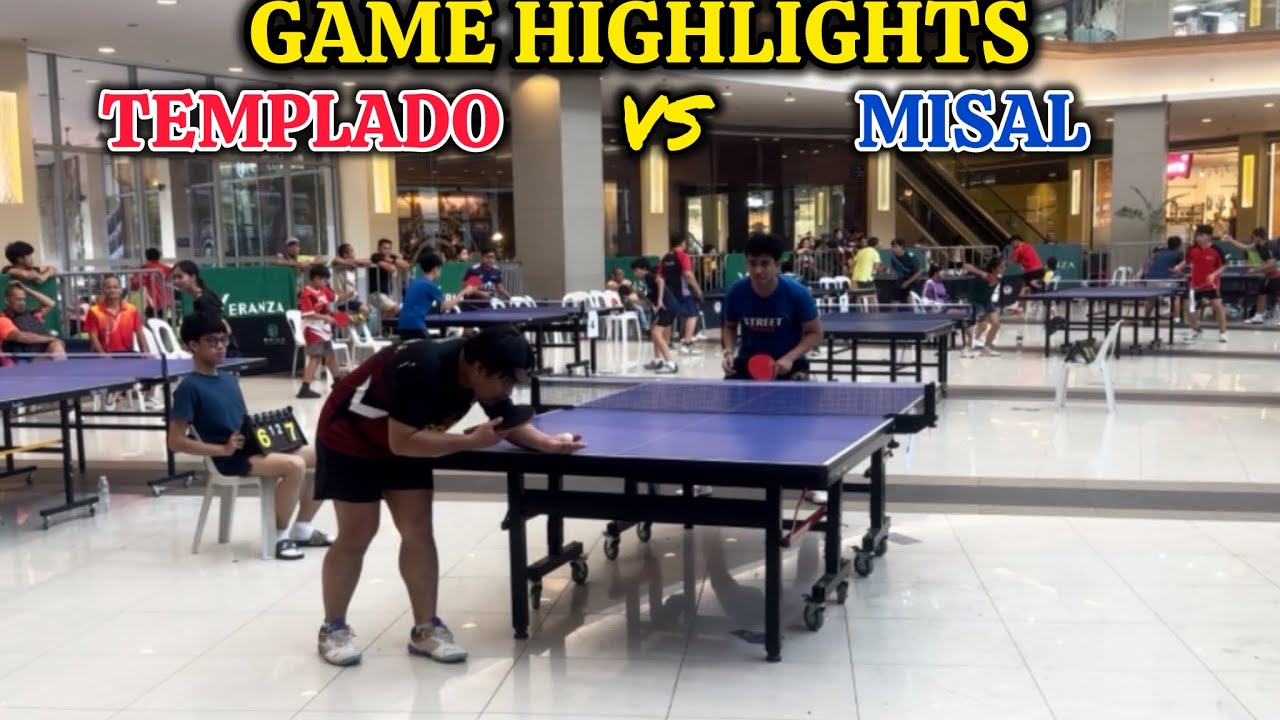 Templado vs Misal Table Tennis Game Highlights