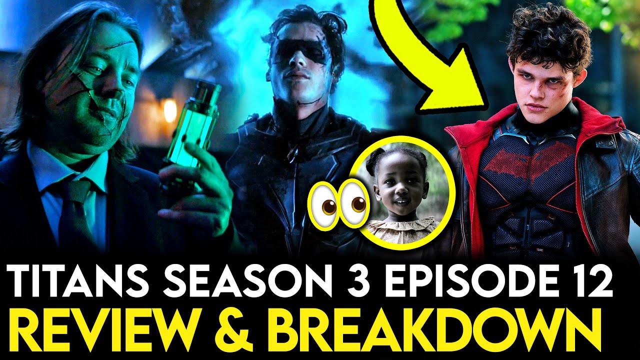 Titans Season 3 Episode 12 Breakdown - Ending Explained, Things Missed & Theories!