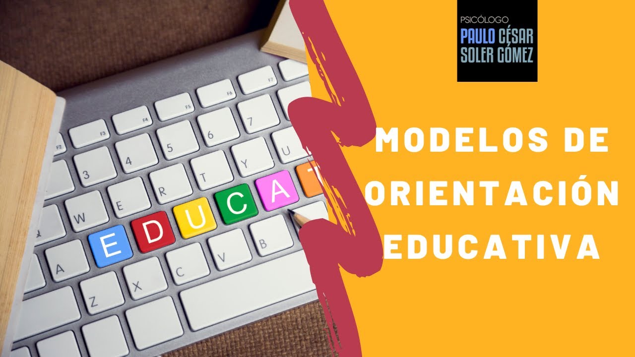 Modelos de Orientación Educativa