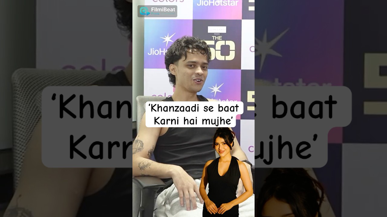 Vanshaj singh wants to talk with khanzaadi #shorts #filmibeatprime