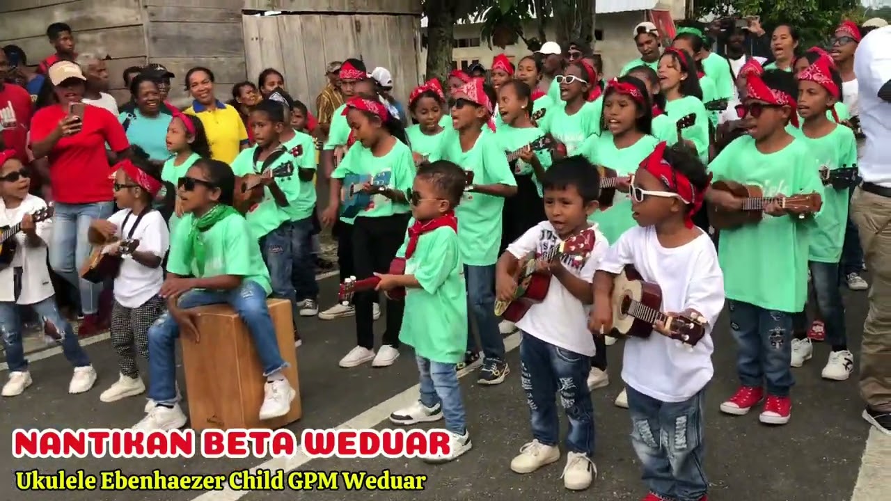 Nantikan Beta Maluku Voc Ukulele Ebenhaezer Child Weduar