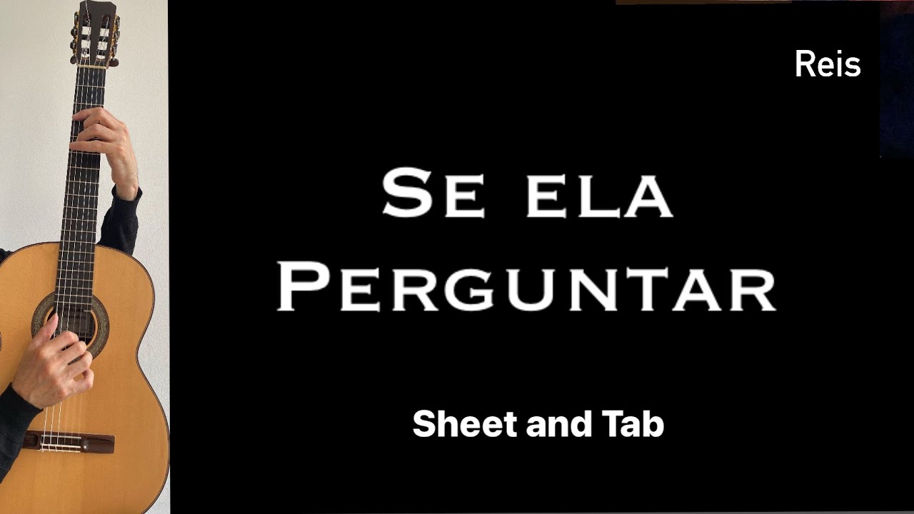 Se ela perguntar (D. Reis), Guitar lesson, sheet and Tab
