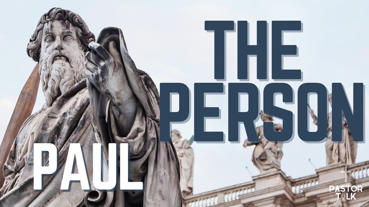 Paul | The Person