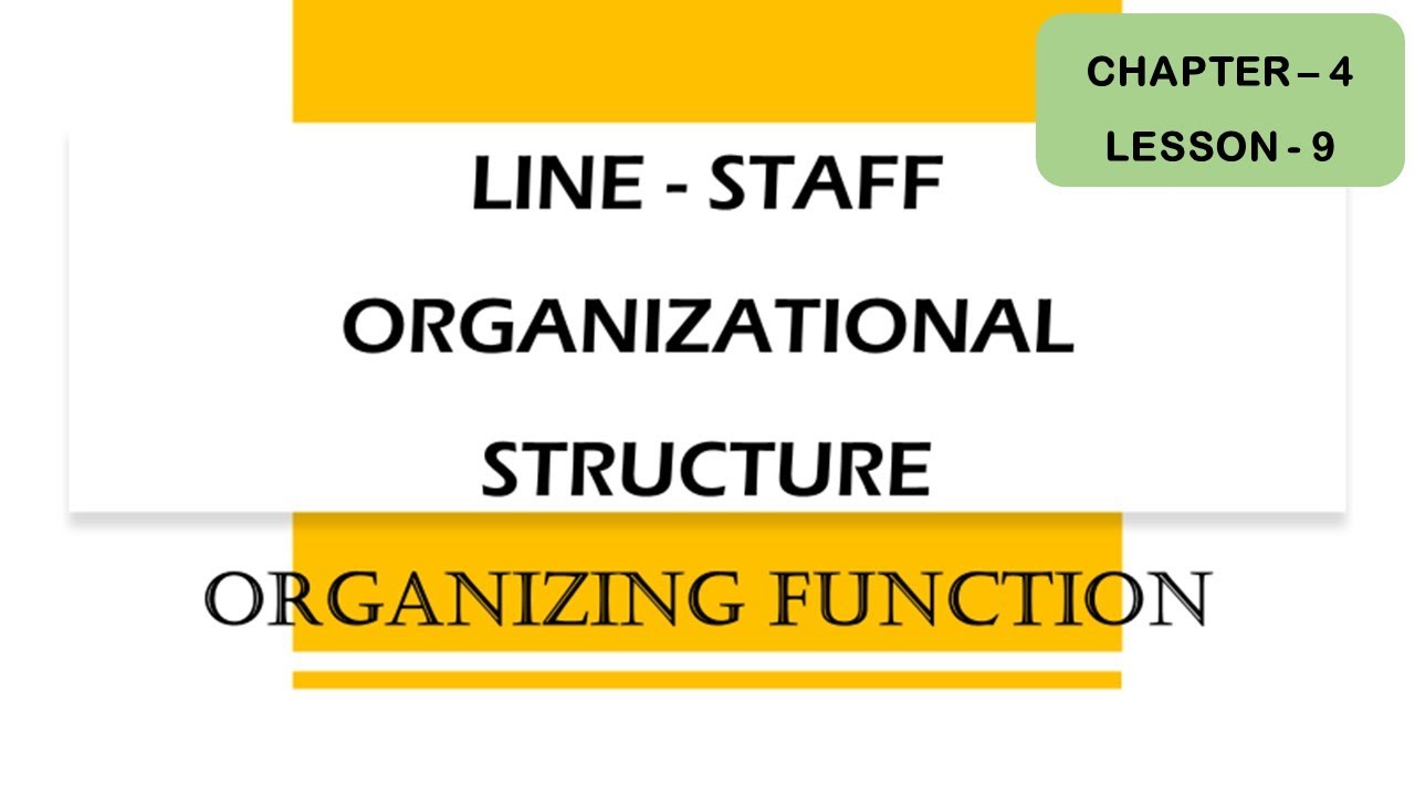 Line - Staff Organizational Structure| Differences- Line & Line-Staff | Functions of Management