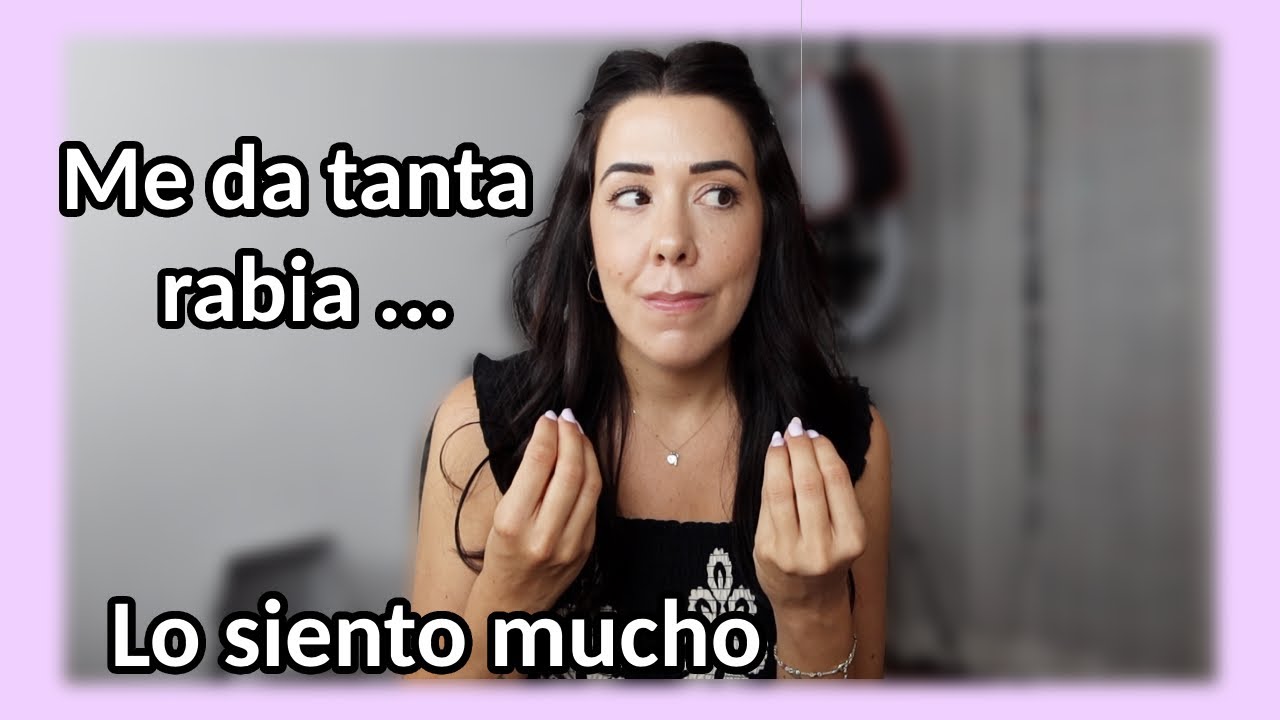 Me da mucha RABIA .. Lo SIENTO MUCHO | VUELTA al trabajo