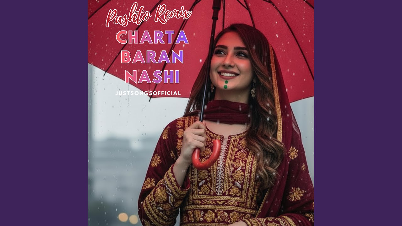 Charta Baran Nashi (Pashto Song) 2026