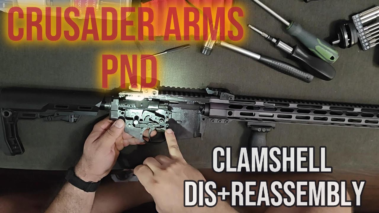 Crusader Arms PND – Clamshell Disassembly & Reassembly Tutorial (Step-by-Step Guide)