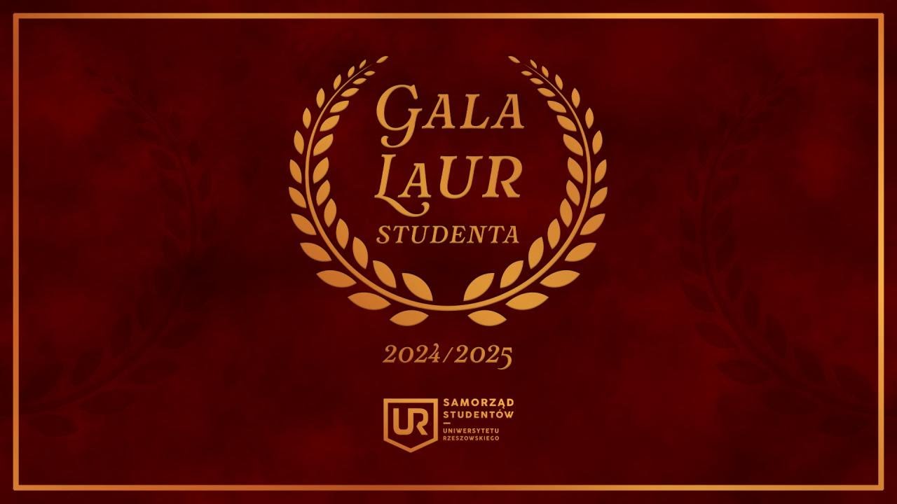 UNIWERSYTET RZESZOWSKI // LAUR STUDENTA 2024 - 2025
