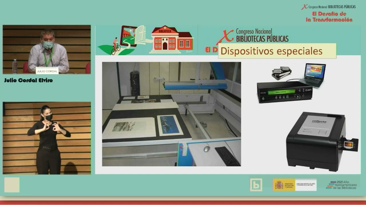 SESIÓN IV: La digitalización del patrimonio bibliográfico en bibliotecas.