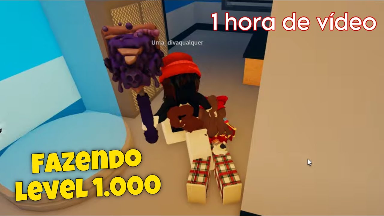 FAZENDO LEVEL 1.000 + 1 HORA DE VÍDEO ❤️(Parte 1)