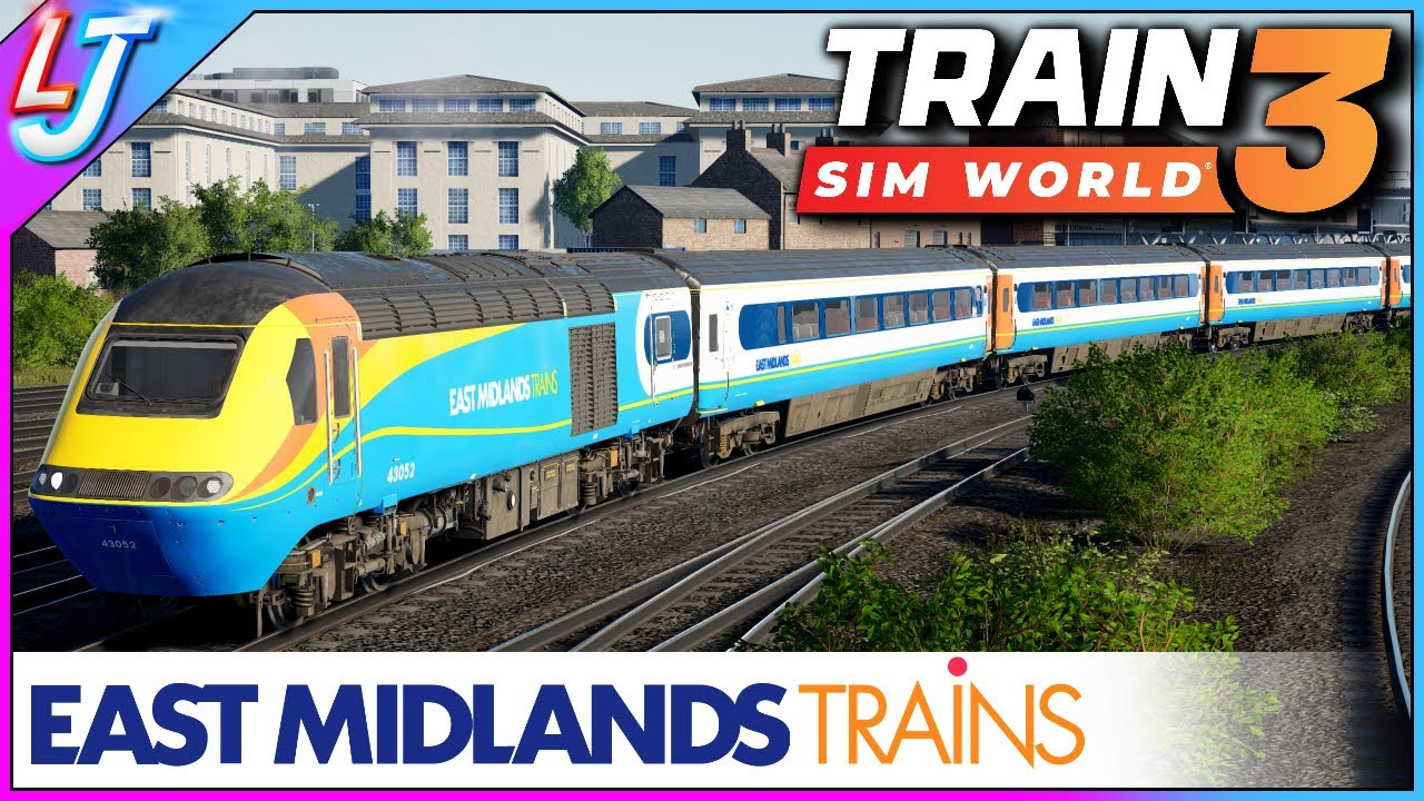 Train Sim World 3 - East Midlands Trains Class 43 HST (LIVE!)