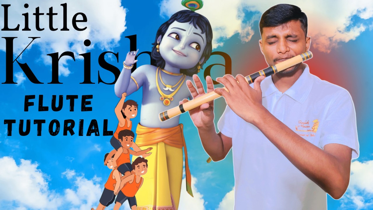 Little Krishna Flute Tutorial ||@SwadeshiMusician| लिटिल कृष्णा बांसुरी लेसन सरल भाषा में |#flute