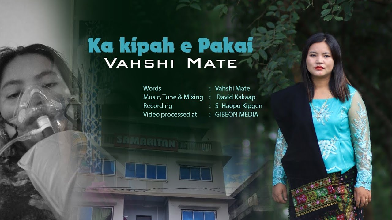 VAHSHI MATE [4K] || KAKIPAH E PAKAI || Video processed at GIBEON MEDIA
