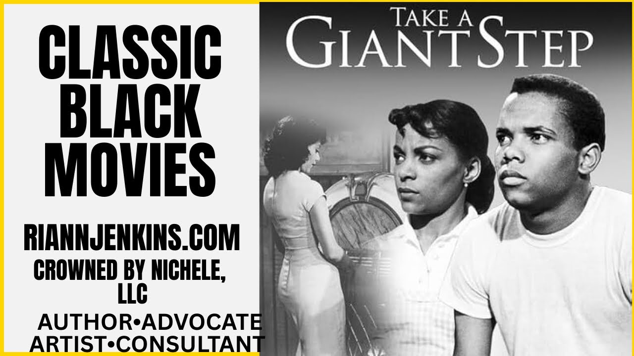 CLASSIC BLACK MOVIES: TAKE A GIANT STEP