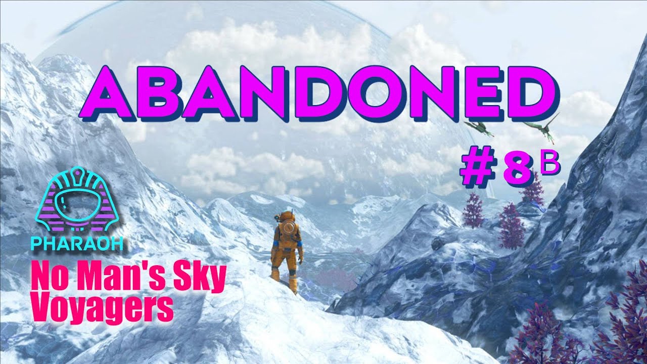 Abandoned Permadeath #8B (Between Streams) NMS Voyagers