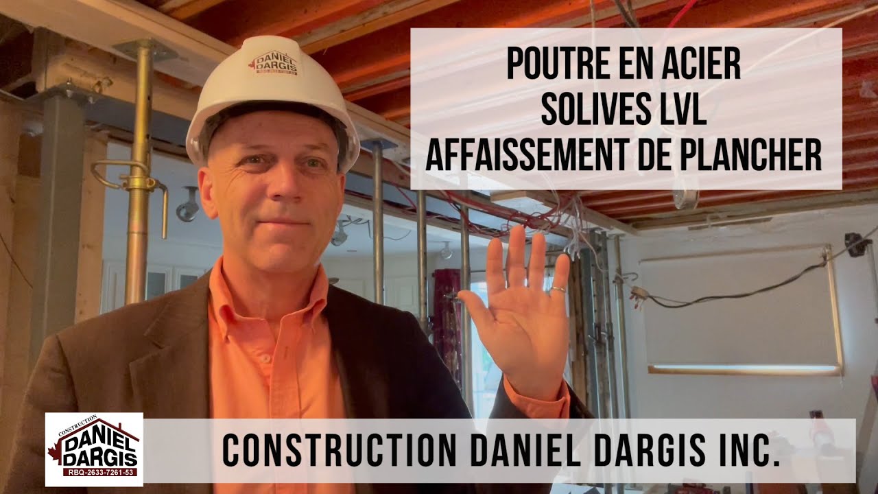 Poutre en acier W, solive LVL, affaissement de structure de plancher – Daniel Dargis ingénieur