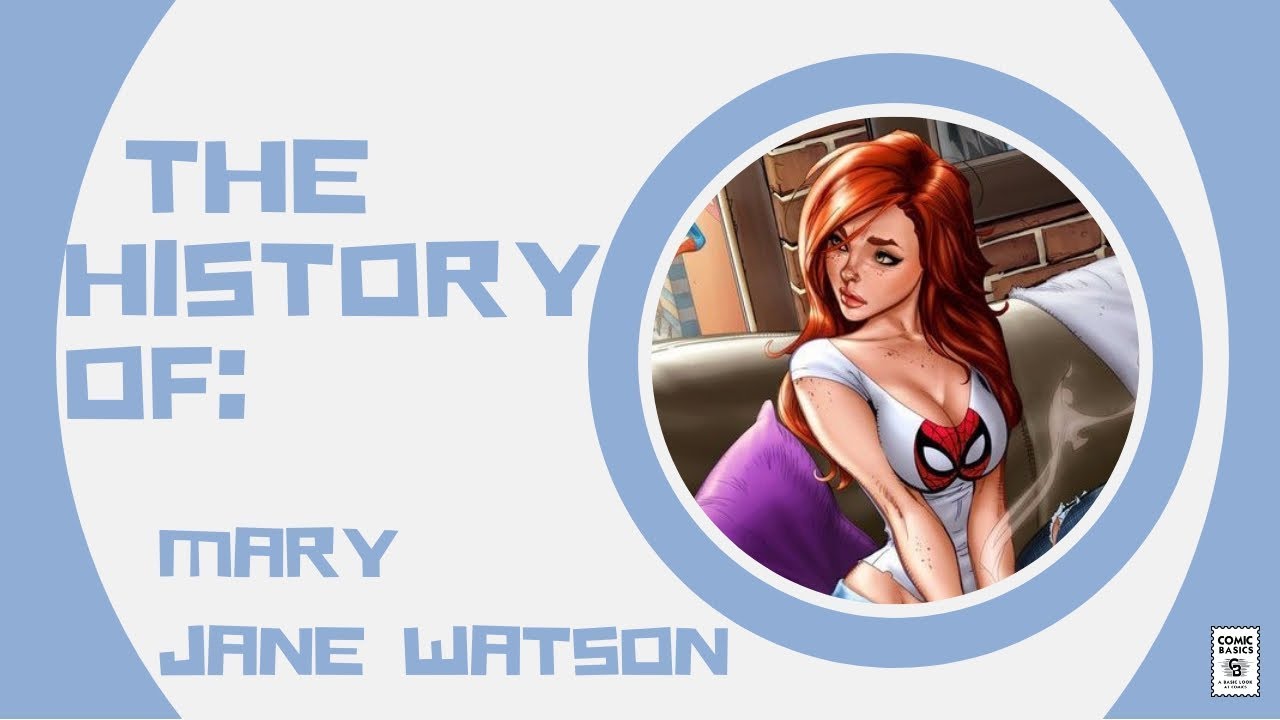 The History of Mary Jane and Spider Man: Why’s She’s His True Love
