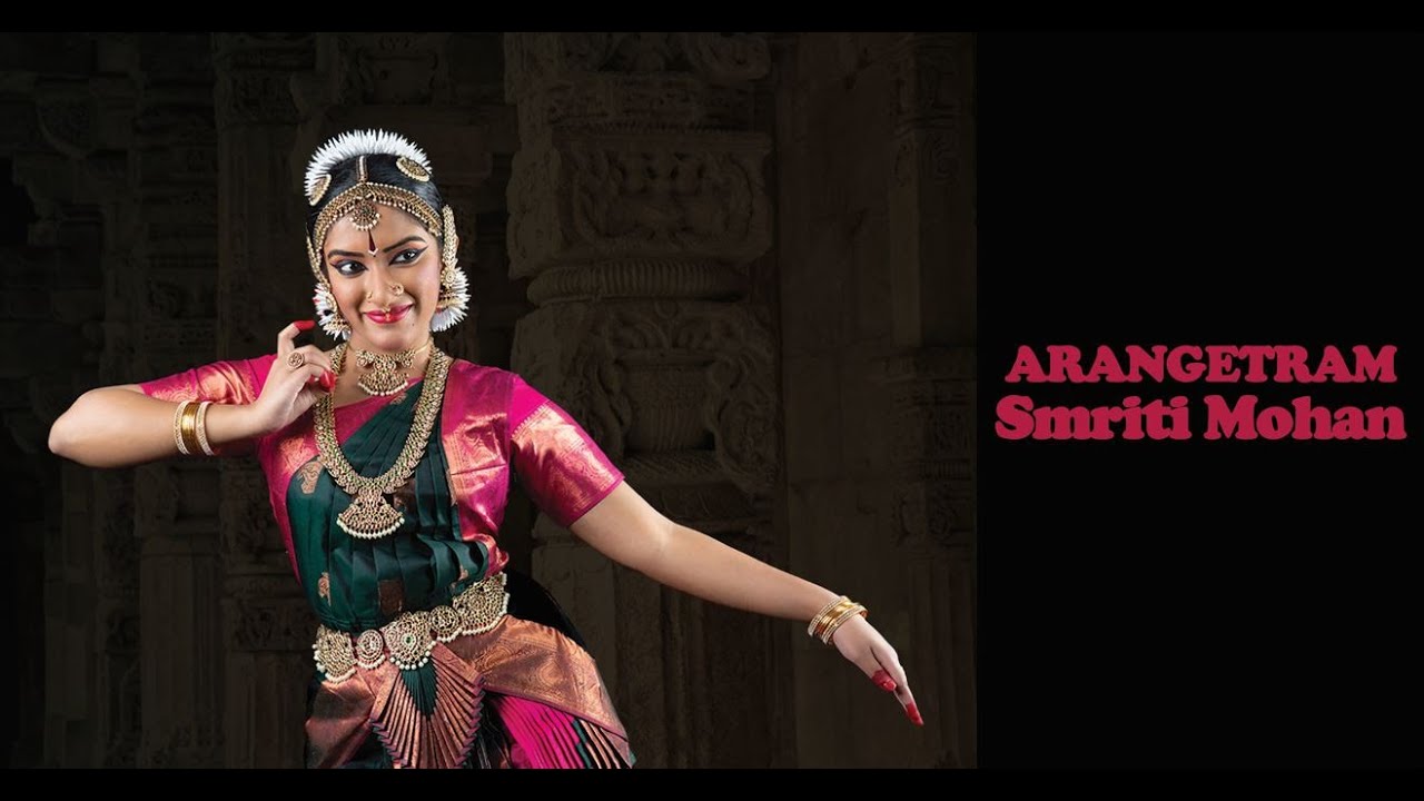 Rangapravesha / Arangetram - Kum.Smriti Mohan