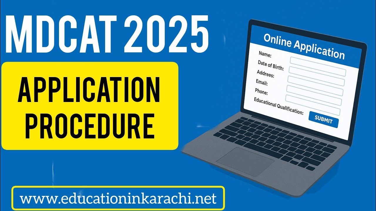 MDCAT 2025 Application Procedure | Step-by-Step Online Registration Guide