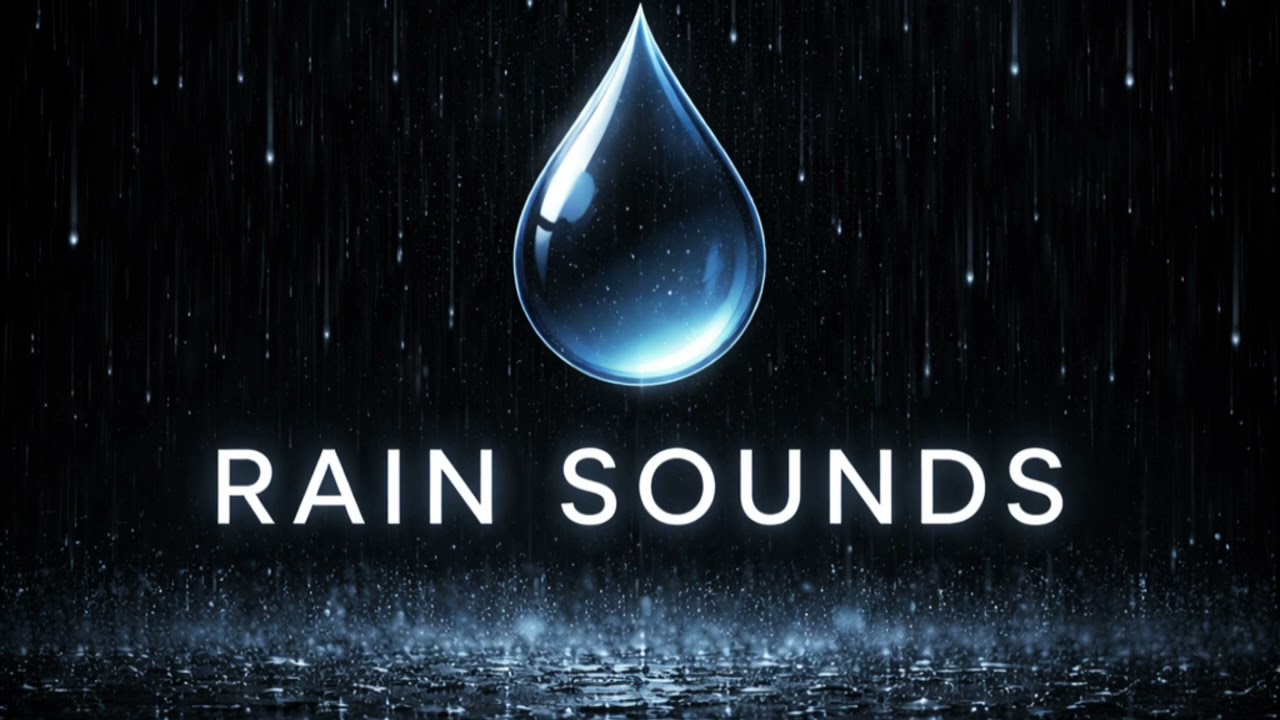 Gentle Rain Sounds for Deep Sleep & Relaxation