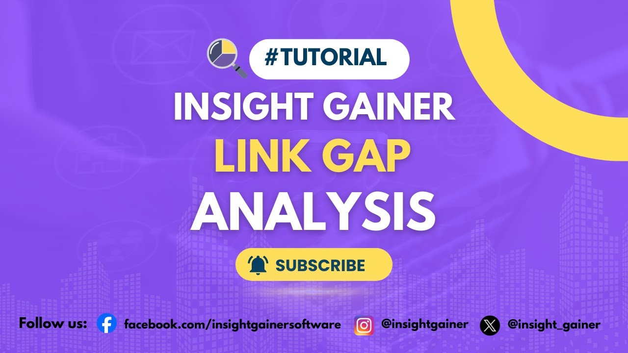 Boost Your SEO with Link Intersect Tool | Insight Gainer Tutorial