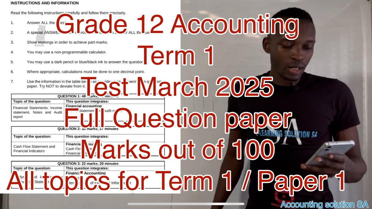 Grade 12 Accounting Term 1 | March Test 2025 Full Lesson Out of 100 Marks | All topics Covered